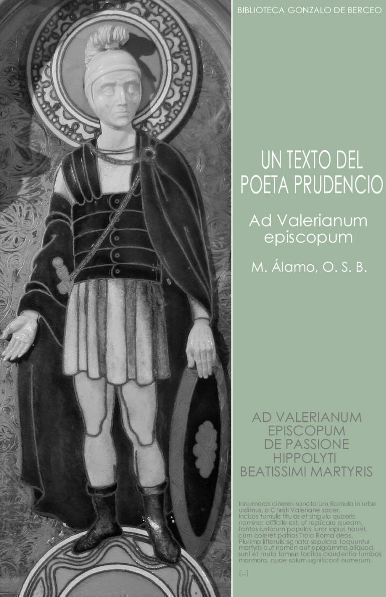 La imagen del soldado romano, pertenece al pedestal que alberga a la Virgen de Valvanera, Patrona de La Rioja; representa, a junto a otra imagen semejante, a los santos mrtires calagurritanos, Emeterio y Celedonio. 