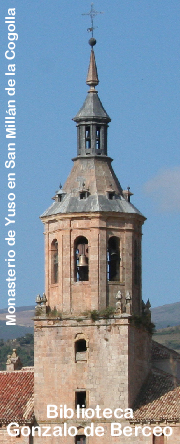 Torre de la iglesia del Monasterio de Yuso, terminada en el  siglo XVII.